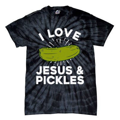 Cute Pickle Design Jesus Pickle Lovers Tie-Dye T-Shirt