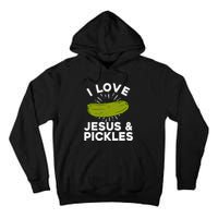 Cute Pickle Design Jesus Pickle Lovers Tall Hoodie