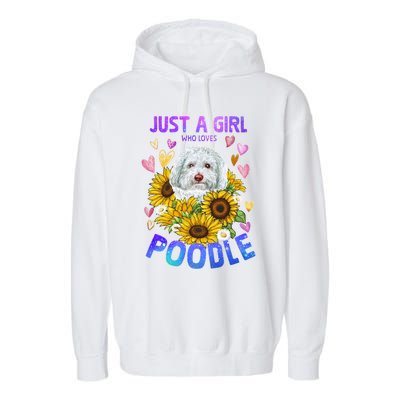 Cute Poodle Dog Loving Puppy Lover Cute Gift Garment-Dyed Fleece Hoodie