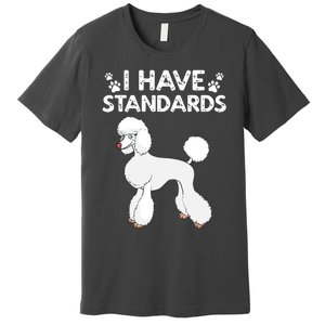 Cute Poodle Design For Men Women Standard Poodle Dog Lovers Premium T-Shirt