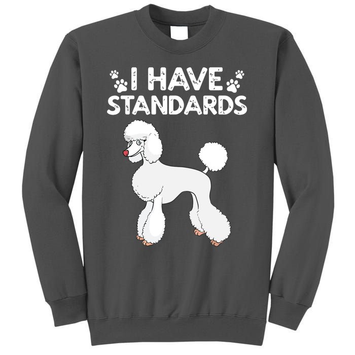 Cute Poodle Design For Men Women Standard Poodle Dog Lovers Tall Sweatshirt