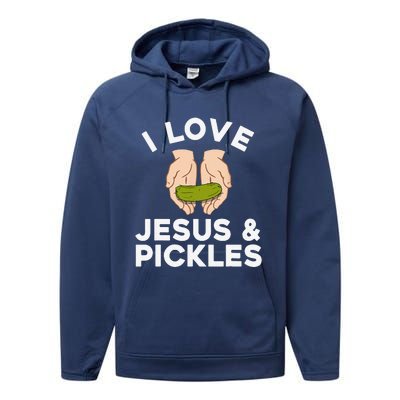 Cute Pickle Design For Jesus Pickle Lovers Gift Performance Fleece Hoodie