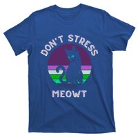 Cat Puns Dont Stress Meowt Gift Vintage Fun Cat Lover Gift T-Shirt