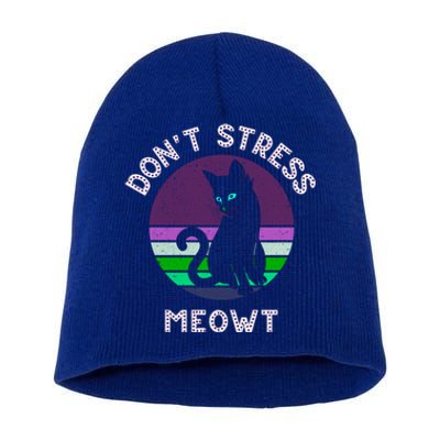 Cat Puns Dont Stress Meowt Gift Vintage Fun Cat Lover Gift Short Acrylic Beanie