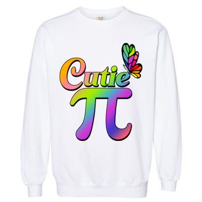 Cute Pi Day 314 Rainbow Butterfly Cutie Pi Garment-Dyed Sweatshirt