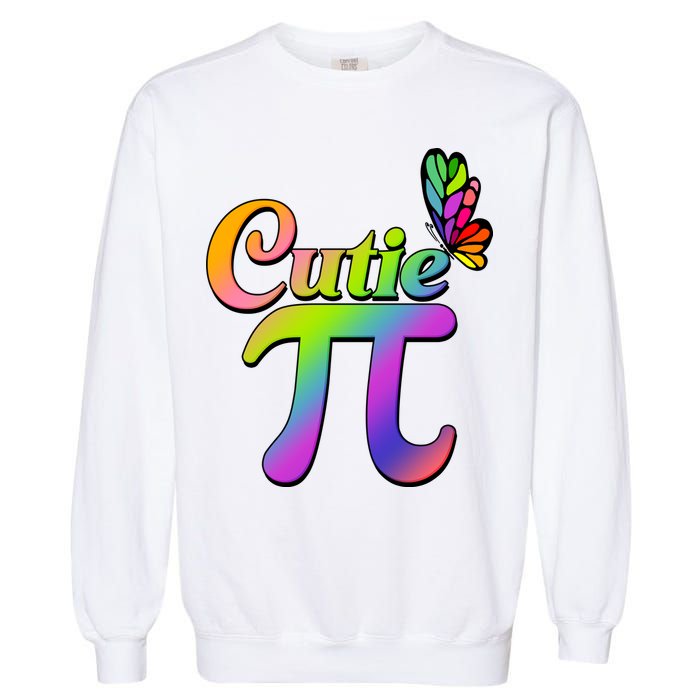 Cute Pi Day 314 Rainbow Butterfly Cutie Pi Garment-Dyed Sweatshirt