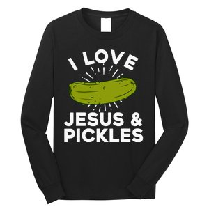 Cute Pickle Design For Women Jesus Pickle Lovers Long Sleeve Shirt