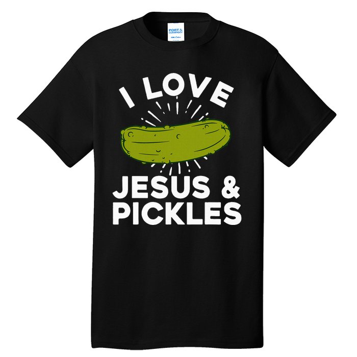 Cute Pickle Design For Women Jesus Pickle Lovers Tall T-Shirt