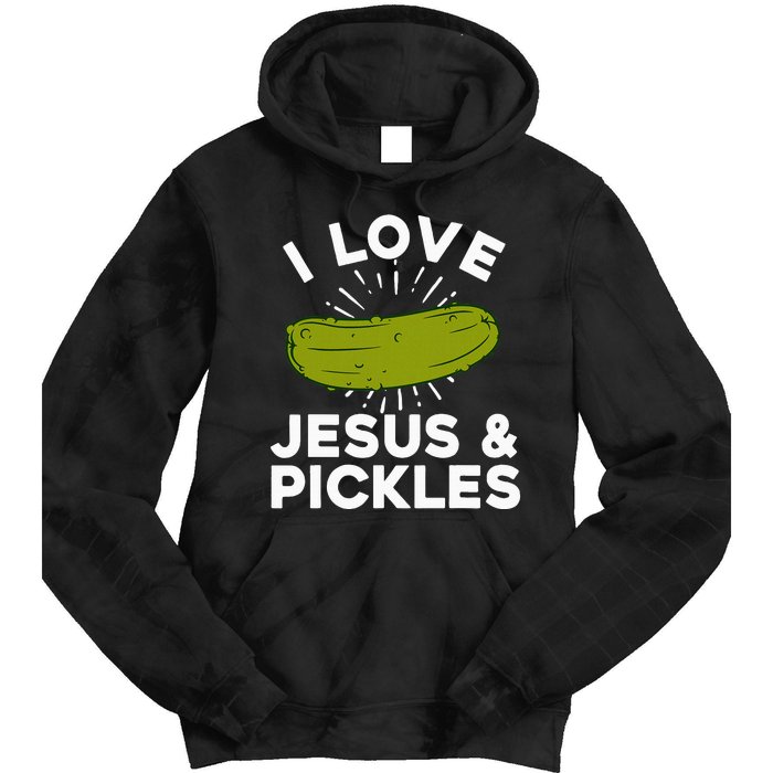 Cute Pickle Design For Women Jesus Pickle Lovers Tie Dye Hoodie