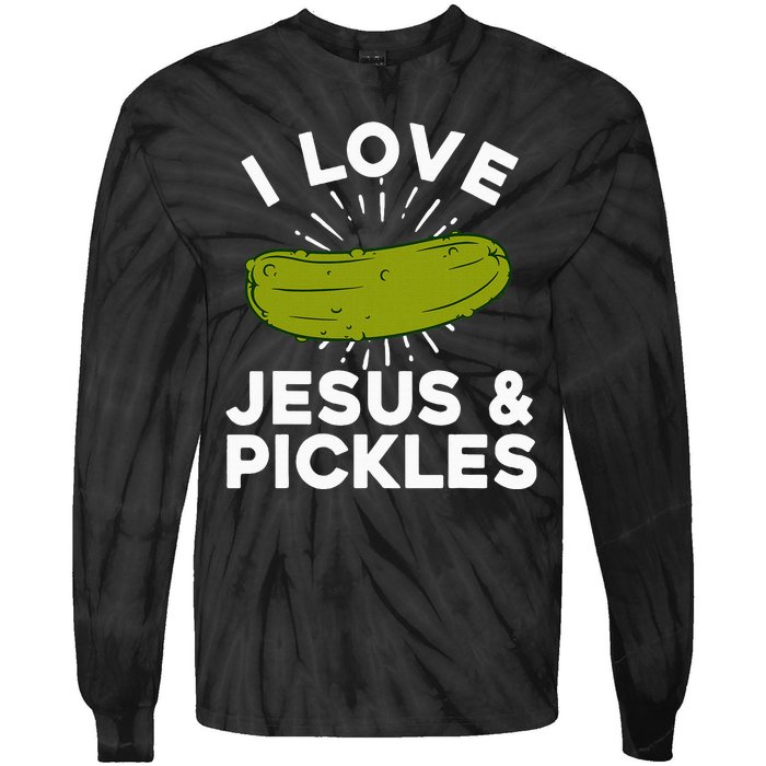 Cute Pickle Design For Women Jesus Pickle Lovers Tie-Dye Long Sleeve Shirt