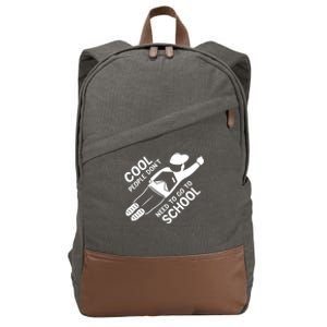 Cool People DonT Need To Go To School Cotton Canvas Backpack