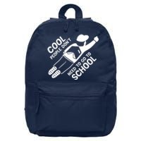 Cool People DonT Need To Go To School 16 in Basic Backpack