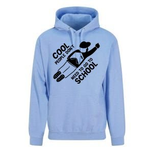 Cool People DonT Need To Go To School Unisex Surf Hoodie