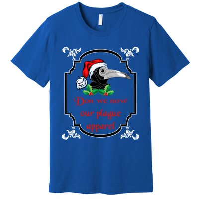 Christmas Plague Doctor Mask Don We Now Our Plague Great Gift Premium T-Shirt