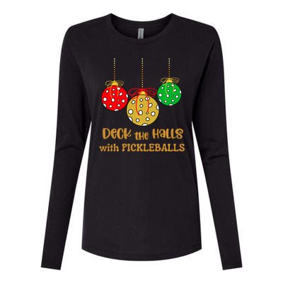 Christmas Pickleball Deck The Halls With Pickleballs Womens Cotton Relaxed Long Sleeve T-Shirt