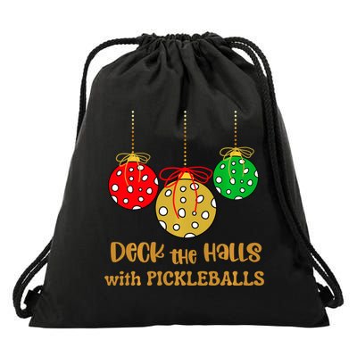 Christmas Pickleball Deck The Halls With Pickleballs Drawstring Bag