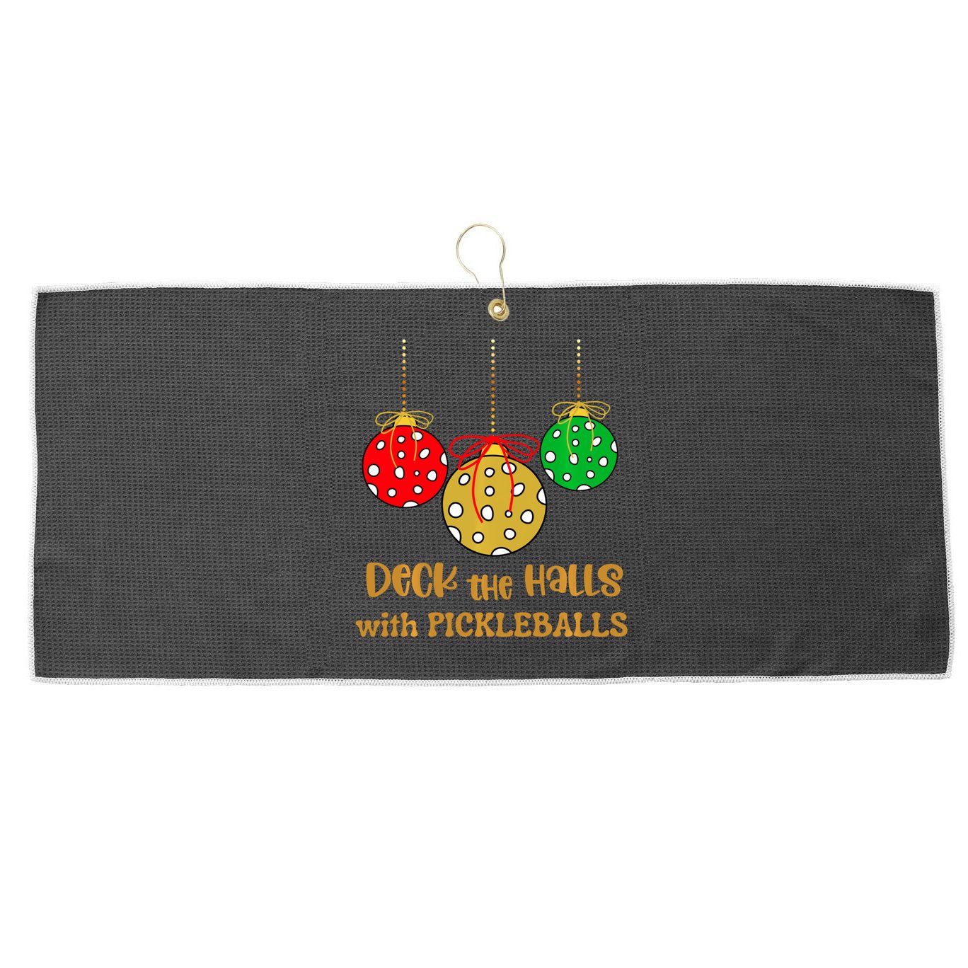 Christmas Pickleball Deck The Halls With Pickleballs Large Microfiber Waffle Golf Towel