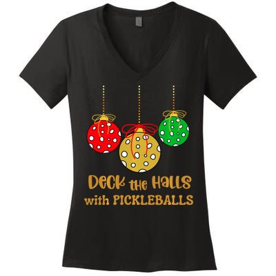 Christmas Pickleball Deck The Halls With Pickleballs Women's V-Neck T-Shirt