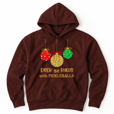 Christmas Pickleball Deck The Halls With Pickleballs Hoodie