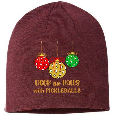 Christmas Pickleball Deck The Halls With Pickleballs Sustainable Beanie