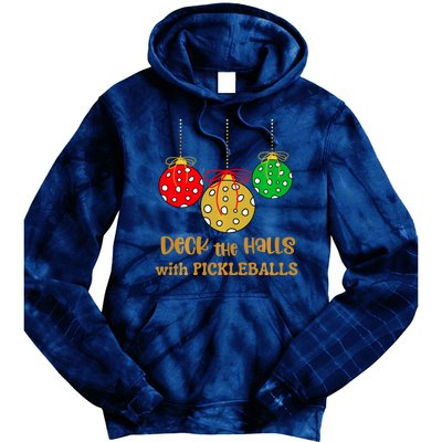 Christmas Pickleball Deck The Halls With Pickleballs Tie Dye Hoodie