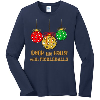 Christmas Pickleball Deck The Halls With Pickleballs Ladies Long Sleeve Shirt