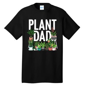 Cool Plant Design For Men Dad Gardener Garden Plant Lover Tall T-Shirt