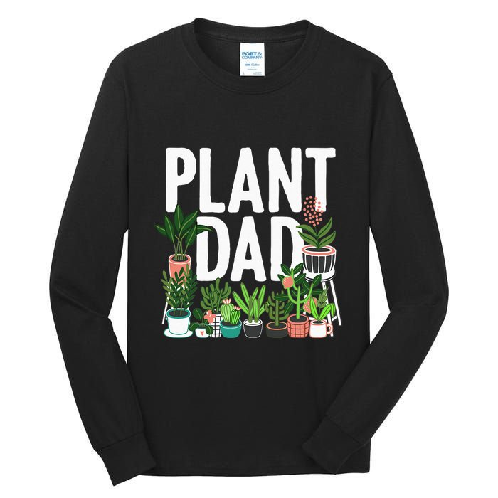 Cool Plant Design For Men Dad Gardener Garden Plant Lover Tall Long Sleeve T-Shirt