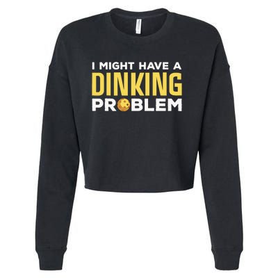 Cool Pickleball Design For Dink Pickleball Player Cropped Pullover Crew