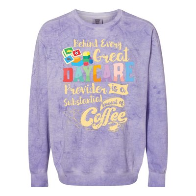 Childcare Provider Daycare Teacher Coffee Lover Drinker Colorblast Crewneck Sweatshirt