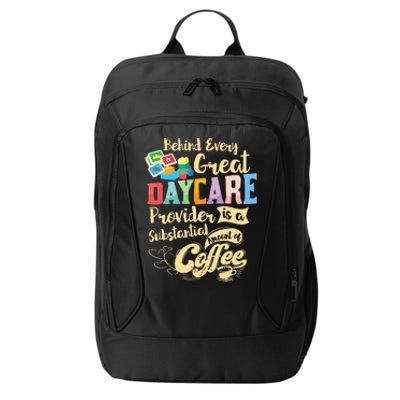 Childcare Provider Daycare Teacher Coffee Lover Drinker City Backpack