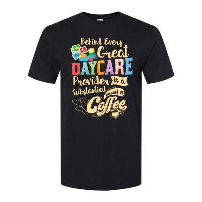 Childcare Provider Daycare Teacher Coffee Lover Drinker Softstyle CVC T-Shirt