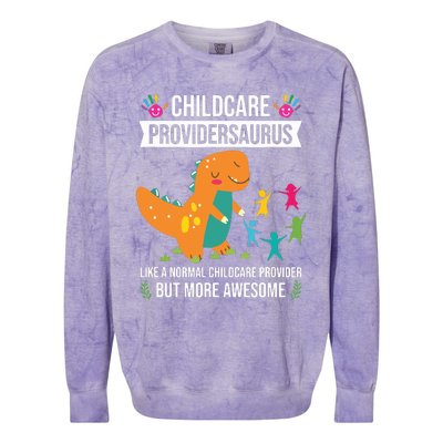 Childcare Providersaurus Dinosaur Childcare Provider Daycare Colorblast Crewneck Sweatshirt