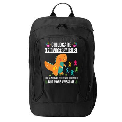 Childcare Providersaurus Dinosaur Childcare Provider Daycare City Backpack