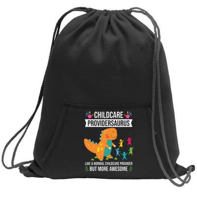 Childcare Providersaurus Dinosaur Childcare Provider Daycare Sweatshirt Cinch Pack Bag