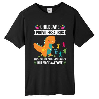 Childcare Providersaurus Dinosaur Childcare Provider Daycare Tall Fusion ChromaSoft Performance T-Shirt