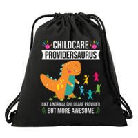 Childcare Providersaurus Dinosaur Childcare Provider Daycare Drawstring Bag