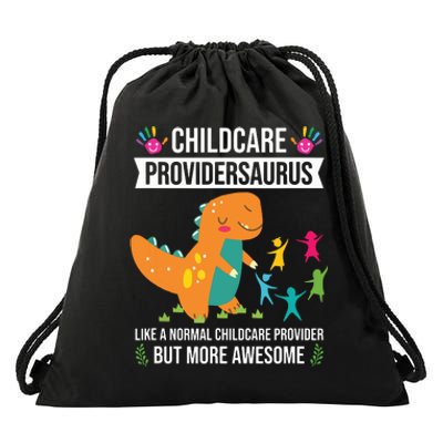 Childcare Providersaurus Dinosaur Childcare Provider Daycare Drawstring Bag