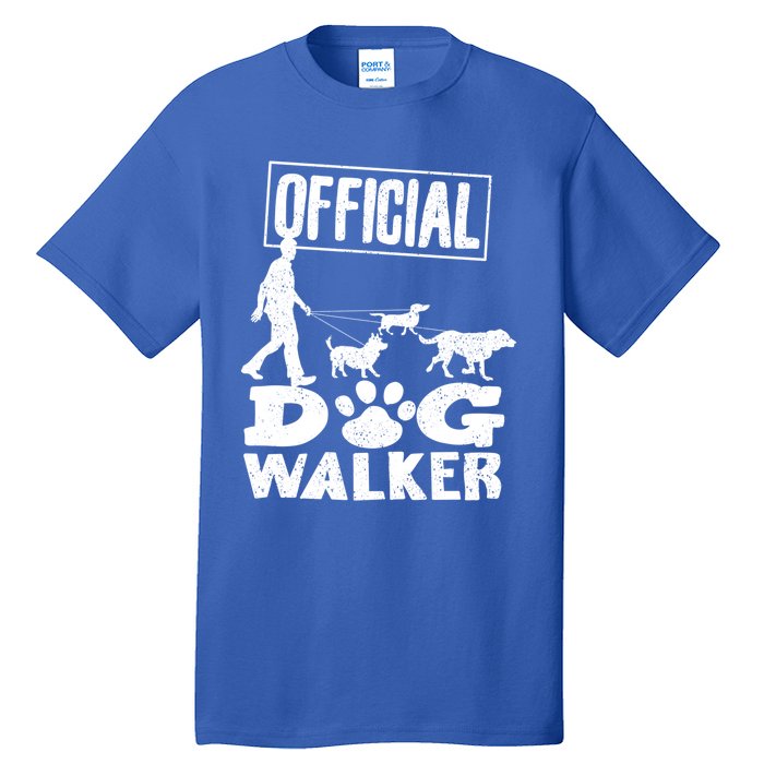 Cute Professional Dog Walker Funny Pet Lover Gift Funny Gift Tall T-Shirt