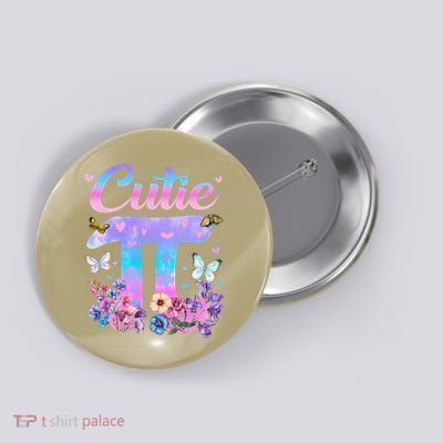 Cutie Pi Day Women Math Teacher Student Button