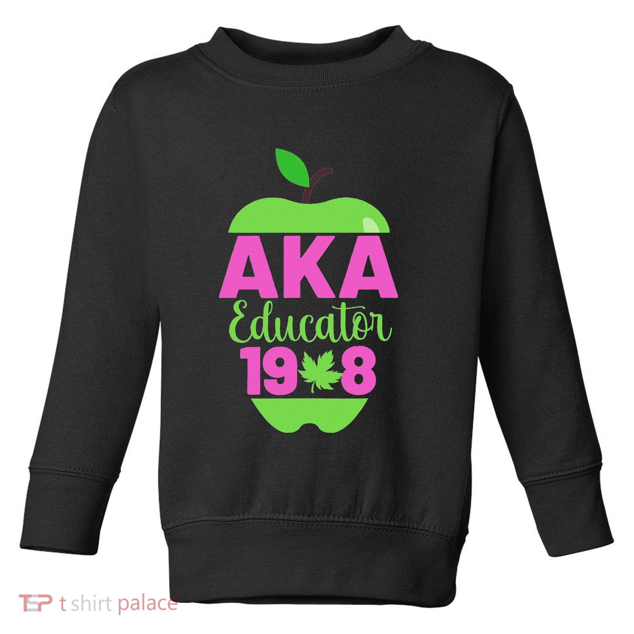 Cute Pretty Educators And Teacher Funny A.K.A Educator Student Toddler Sweatshirt