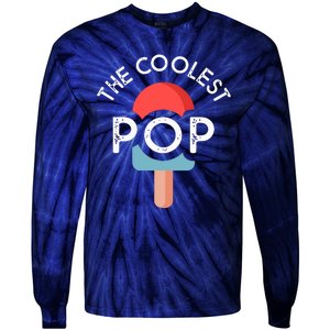 Coolest Pop Ever Ice Cream 4th Of July Men Dad Fathers Day Gift Tie-Dye Long Sleeve Shirt