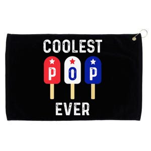 Coolest Pop Ever Popsicle Best Dad Ever Cool Fathers Day Grommeted Golf Towel