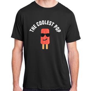 Coolest Pop Ever Popsicle Funny Retro Bomb Fathers Day Gift Adult ChromaSoft Performance T-Shirt