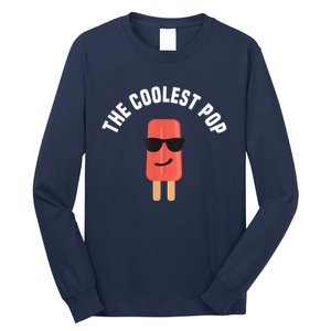 Coolest Pop Ever Popsicle Funny Retro Bomb Fathers Day Gift Long Sleeve Shirt