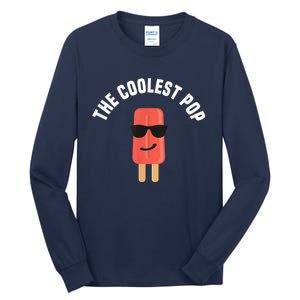 Coolest Pop Ever Popsicle Funny Retro Bomb Fathers Day Gift Tall Long Sleeve T-Shirt