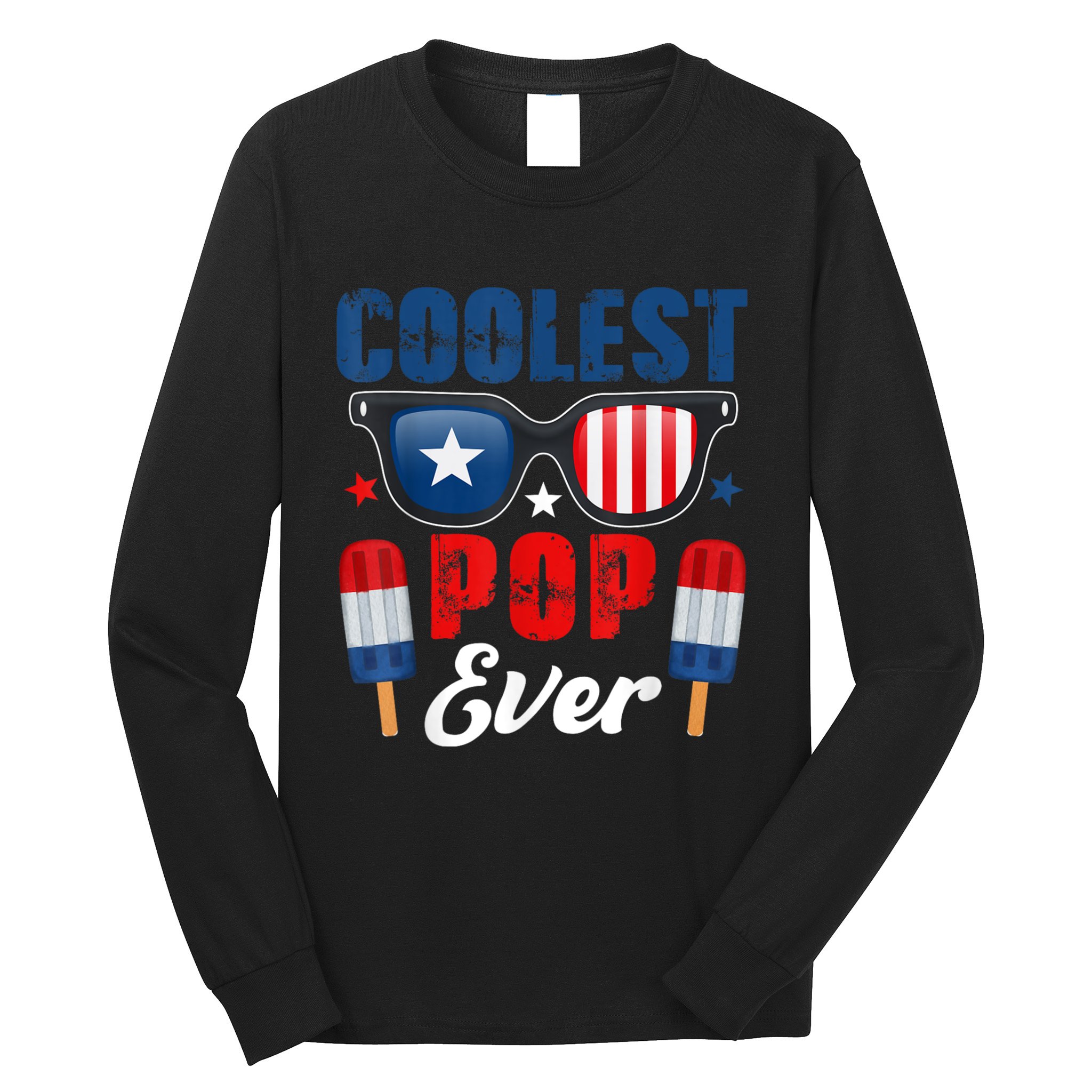 Coolest Pop Ever Popsicle Funny Retro Bomb Fathers Day Gift Long Sleeve Shirt