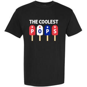 Coolest Pop Ever Popsicle Funny Retro Bomb Fathers Day Gift Garment-Dyed Heavyweight T-Shirt