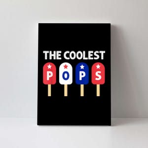 Coolest Pop Ever Popsicle Funny Retro Bomb Fathers Day Gift Canvas