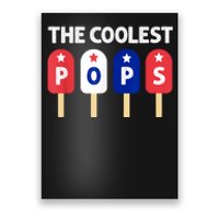 Coolest Pop Ever Popsicle Funny Retro Bomb Fathers Day Gift Poster